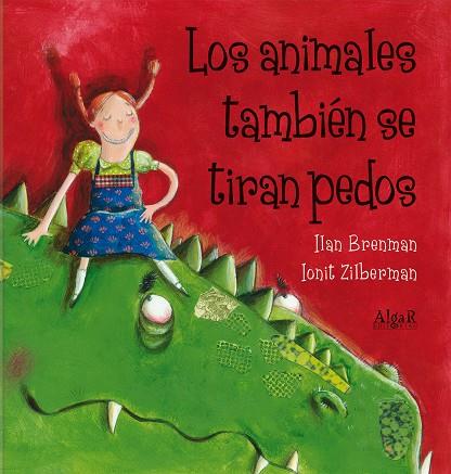 animales también se tiran pedos, Los | 9788498454376 | BRENMAN, ILAN | Librería Castillón - Comprar libros online Aragón, Barbastro
