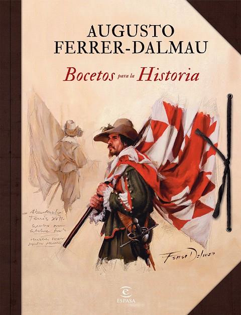 Bocetos para la historia | 9788467053807 | Ferrer-Dalmau, Augusto | Librería Castillón - Comprar libros online Aragón, Barbastro