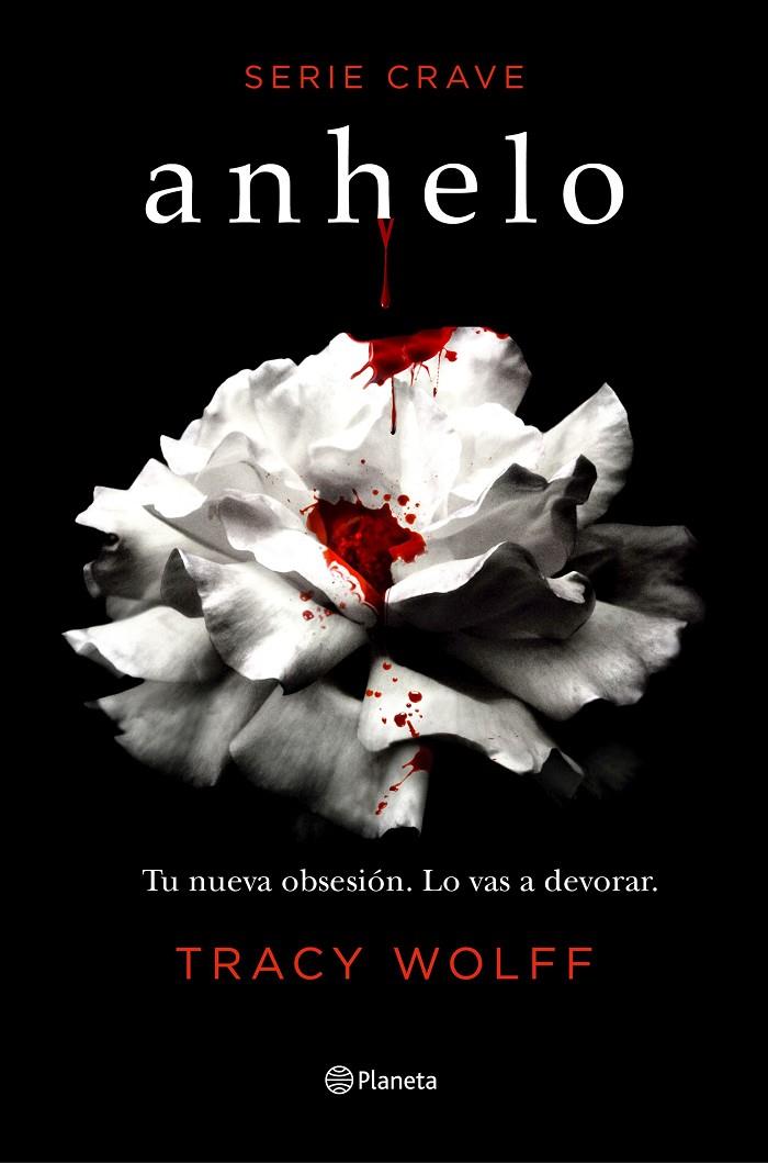 Anhelo (Serie Crave 1) | 9788408232995 | Wolff, Tracy | Librería Castillón - Comprar libros online Aragón, Barbastro