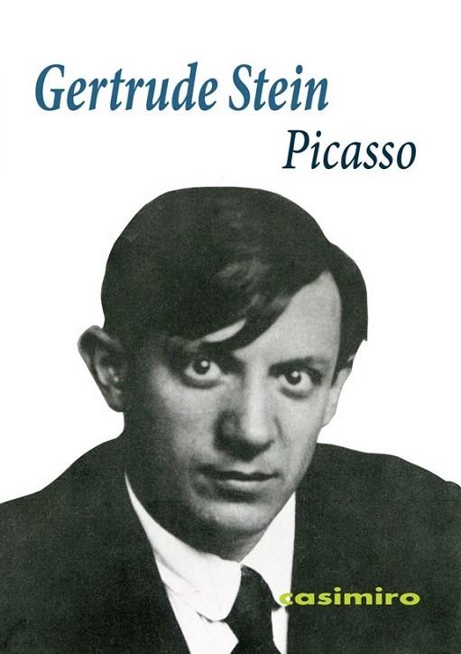 Picasso  2ªED  (TEXTO EN INGLÉS) | 9788416868254 | Stein Gertrude | Librería Castillón - Comprar libros online Aragón, Barbastro