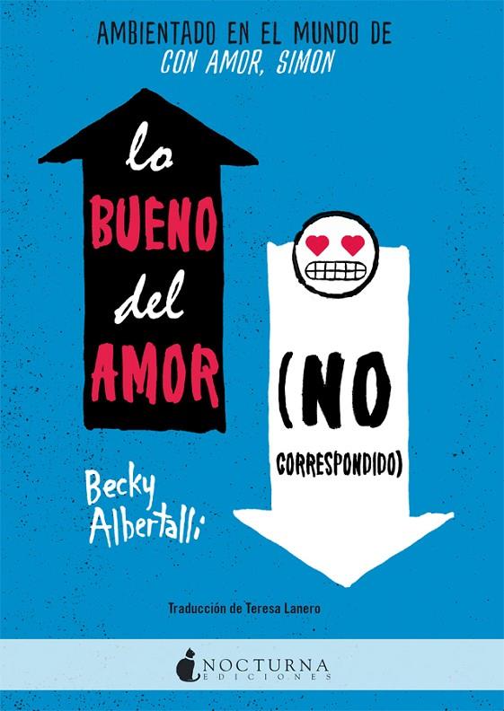 Lo bueno del amor no correspondido | 9788416858842 | Albertalli, Becky | Librería Castillón - Comprar libros online Aragón, Barbastro