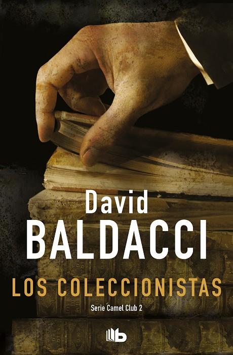 COLECCIONISTAS, LOS | 9788498721713 | BALDACCI, DAVID | Librería Castillón - Comprar libros online Aragón, Barbastro