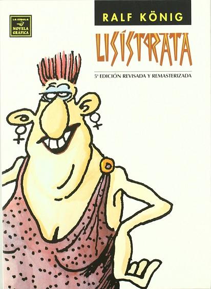 LISISTRATA (5ª EDICION) | 9788478338160 | KÖNIG, RALF | Librería Castillón - Comprar libros online Aragón, Barbastro