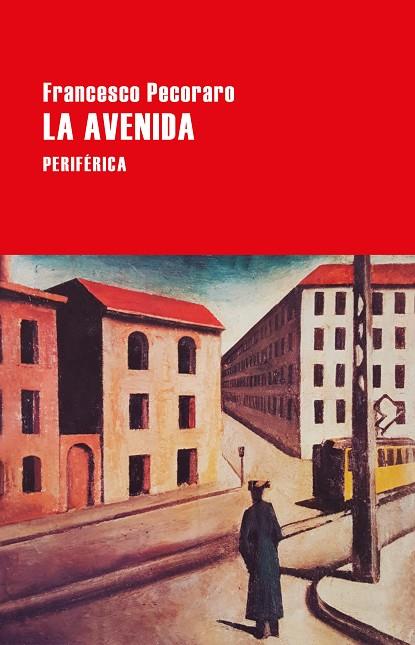 La avenida | 9788418838125 | Pecoraro, Francesco | Librería Castillón - Comprar libros online Aragón, Barbastro