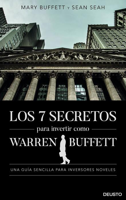 Los 7 secretos para invertir como Warren Buffett | 9788423431168 | Mary Buffett and Sean Seah | Librería Castillón - Comprar libros online Aragón, Barbastro