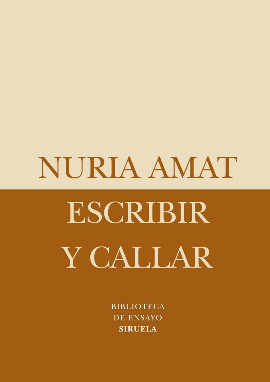 ESCRIBIR Y CALLAR | 9788498413656 | AMAT, NURIA | Librería Castillón - Comprar libros online Aragón, Barbastro