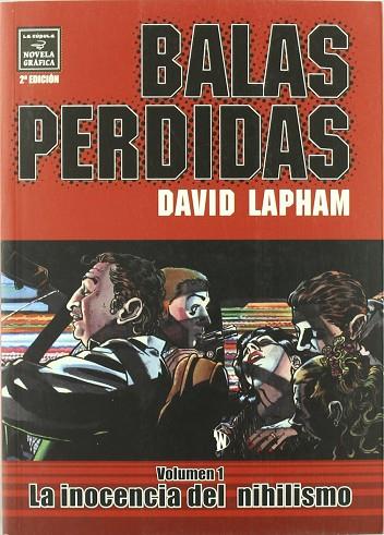 BALAS PERDIDAS O.C. 01 | 9788478336579 | LAPHAM, DAVID | Librería Castillón - Comprar libros online Aragón, Barbastro