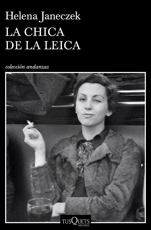 La chica de la Leica | 9788490666555 | Janeczek, Helena | Librería Castillón - Comprar libros online Aragón, Barbastro