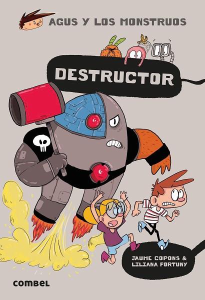 Destructor - Agus y los monstruos 19 | 9788491017691 | Copons Ramon, Jaume | Librería Castillón - Comprar libros online Aragón, Barbastro