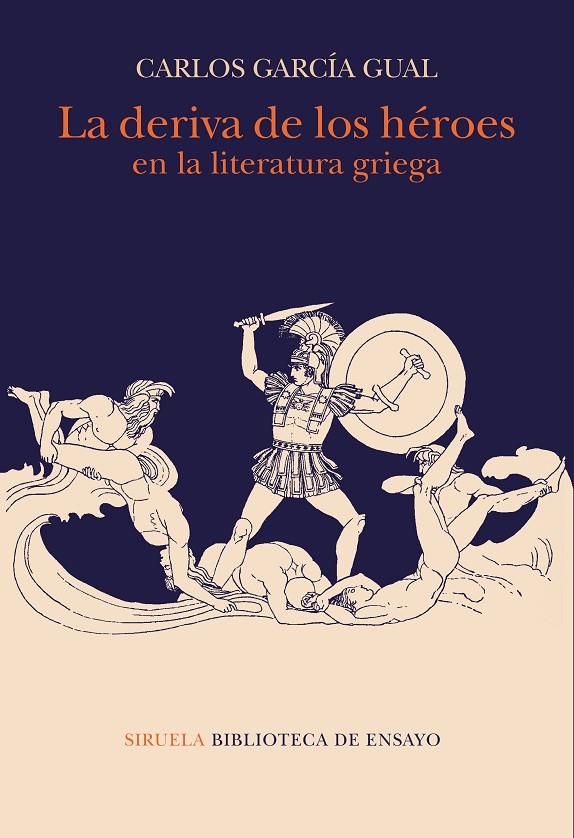 La deriva de los héroes en la literatura griega | 9788417996970 | García Gual, Carlos | Librería Castillón - Comprar libros online Aragón, Barbastro