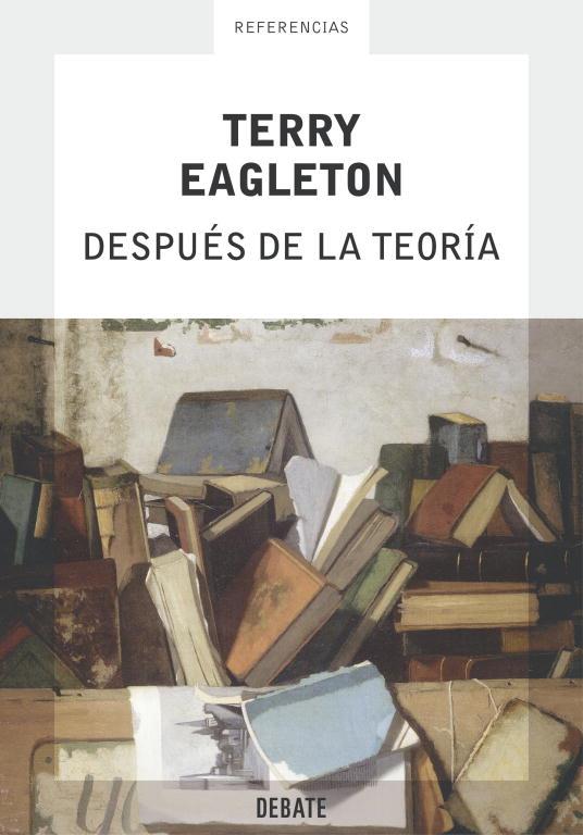 DESPUES DE LA TEORIA | 9788483066195 | EAGLETON, TERRY | Librería Castillón - Comprar libros online Aragón, Barbastro