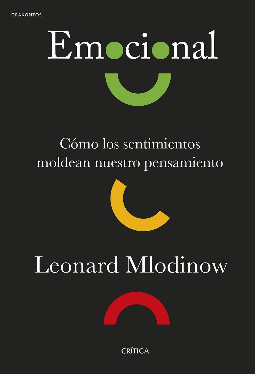 Emocional | 9788491995074 | Mlodinow, Leonard | Librería Castillón - Comprar libros online Aragón, Barbastro