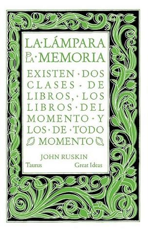 La lámpara de la memoria | 9788430616565 | Ruskin, John | Librería Castillón - Comprar libros online Aragón, Barbastro