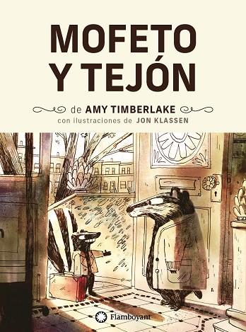 Mofeto y Tejón | 9788418304217 | Timberlake, Amy | Librería Castillón - Comprar libros online Aragón, Barbastro