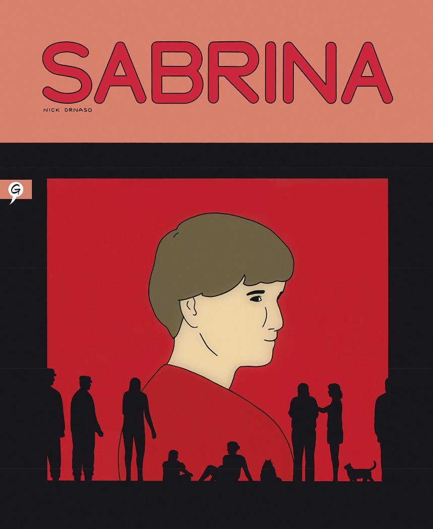 Sabrina | 9788416131433 | Drnaso, Nick | Librería Castillón - Comprar libros online Aragón, Barbastro