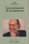 Los escenarios de la memoria | 9788433917645 | Castellet, J.M. | Librería Castillón - Comprar libros online Aragón, Barbastro