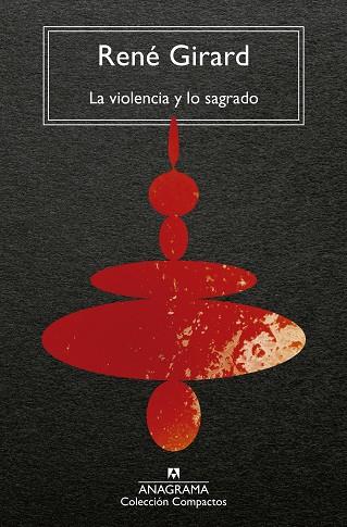 La violencia y lo sagrado | 9788433919557 | Girard, René | Librería Castillón - Comprar libros online Aragón, Barbastro
