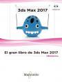 El gran libro de 3DS Max 2017 | 9788426724250 | MediaActive | Librería Castillón - Comprar libros online Aragón, Barbastro