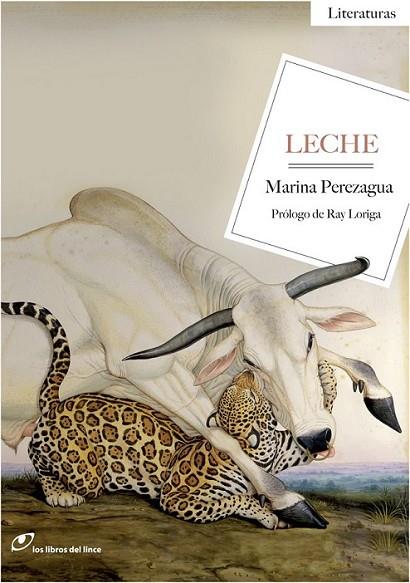 Leche | 9788415070306 | Perezagua, Marina | Librería Castillón - Comprar libros online Aragón, Barbastro