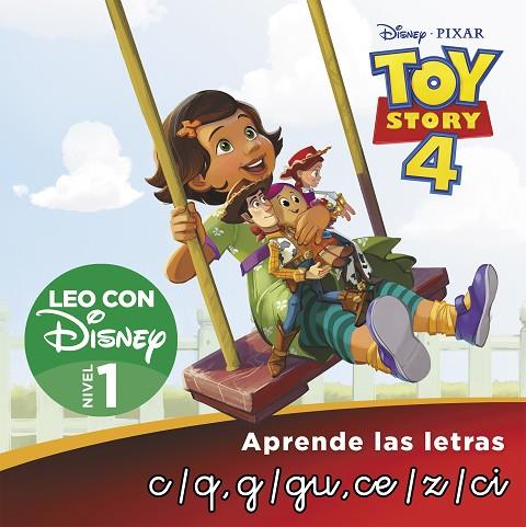 Toy Story 4. Leo con Disney nivel 1: C/Q, G/GU, Z, CE/CI | 9788418039690 | Disney, | Librería Castillón - Comprar libros online Aragón, Barbastro