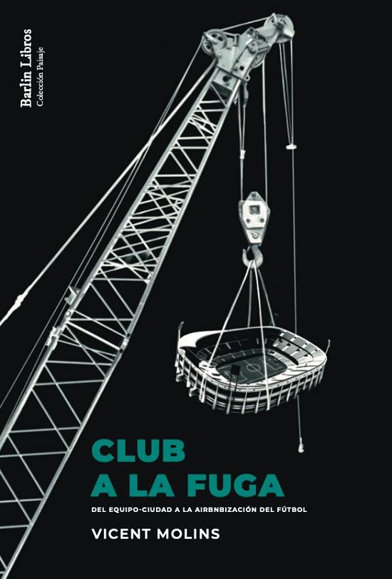 Club a la fuga | 9788412576306 | Molins Mercader, Vicent | Librería Castillón - Comprar libros online Aragón, Barbastro