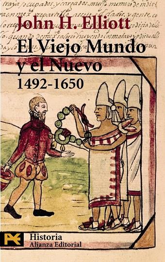 VIEJO MUNDO Y EL NUEVO (1492-1650), EL (LB) | 9788420635538 | ELLIOTT, JOHN H. | Librería Castillón - Comprar libros online Aragón, Barbastro