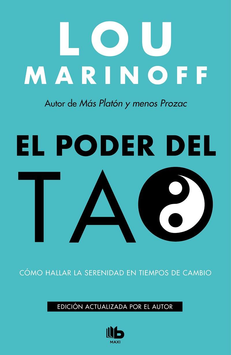 El poder del Tao | 9788490709115 | Marinoff, Lou | Librería Castillón - Comprar libros online Aragón, Barbastro