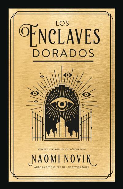 Los enclaves dorados | 9788419030160 | Novik, Naomi | Librería Castillón - Comprar libros online Aragón, Barbastro