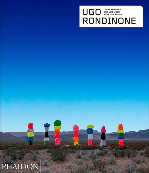 Ugo Rondinone | 9781838661656 | BAUME/HOPTMAN/SCHMIDT | Librería Castillón - Comprar libros online Aragón, Barbastro