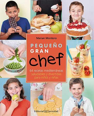 Pequeño Gran Chef | 9788426141149 | Montoro Blanco, Marian | Librería Castillón - Comprar libros online Aragón, Barbastro