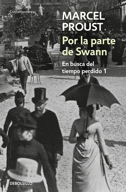 POR LA PARTE DE SWANN (DEBOLSILLO) | 9788497592895 | PROUST, MARCEL | Librería Castillón - Comprar libros online Aragón, Barbastro