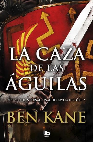 LA CAZA DE LAS ÁGUILAS | 9788490706862 | KANE, BEN | Librería Castillón - Comprar libros online Aragón, Barbastro