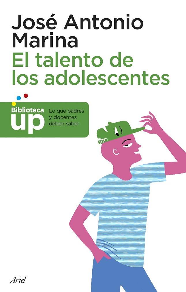 El talento de los adolescentes | 9788434418738 | Marina, José Antonio | Librería Castillón - Comprar libros online Aragón, Barbastro