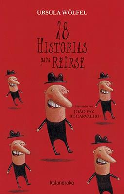28 historias para reírse | 9788484644972 | Wölfel, Ursula | Librería Castillón - Comprar libros online Aragón, Barbastro