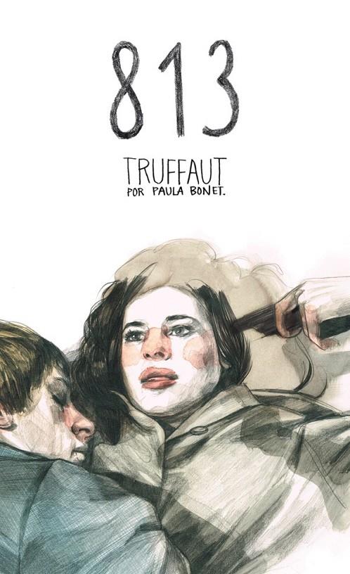 813 : Truffaut por Paula Bonet | 9788494080135 | Bonet Herrero, Paula | Librería Castillón - Comprar libros online Aragón, Barbastro