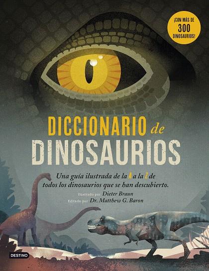 Diccionario de Dinosaurios | 9788408194125 | Braun, Dieter | Librería Castillón - Comprar libros online Aragón, Barbastro