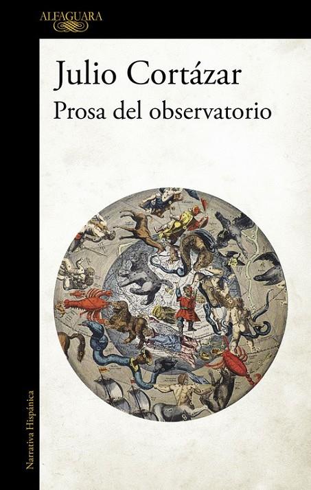 Prosa del observatorio | 9788420419633 | CORTAZAR, JULIO | Librería Castillón - Comprar libros online Aragón, Barbastro