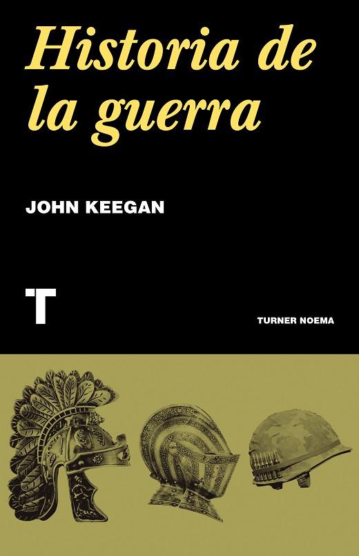 Historia de la guerra | 9788418428616 | Keegan, John | Librería Castillón - Comprar libros online Aragón, Barbastro