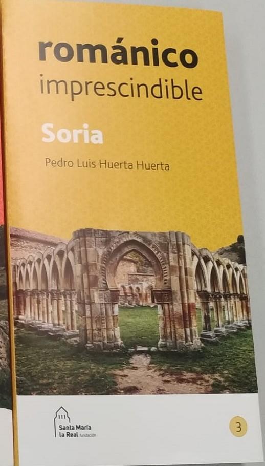 Soria Románico imprescindible | 9788417158231 | Huerta Huerta, Pedro Luis | Librería Castillón - Comprar libros online Aragón, Barbastro
