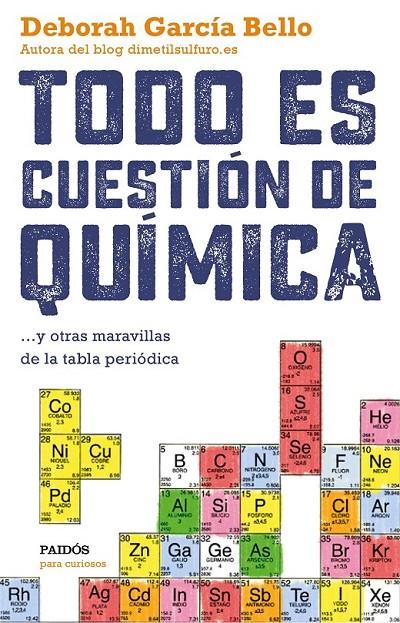 Todo es cuestión de química | 9788449331886 | García Bello, Deborah | Librería Castillón - Comprar libros online Aragón, Barbastro