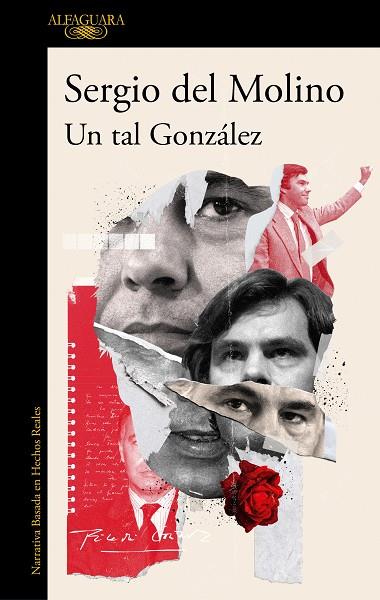 Un tal González | 9788420463179 | DEL MOLINO, SERGIO | Librería Castillón - Comprar libros online Aragón, Barbastro