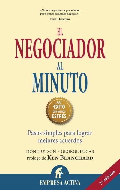 NEGOCIADOR AL MINUTO | 9788492452729 | HUTSON, DON; LUCAS, GEORGE | Librería Castillón - Comprar libros online Aragón, Barbastro