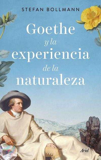 Goethe y la experiencia de la naturaleza | 9788434435971 | Bollmann, Stefan | Librería Castillón - Comprar libros online Aragón, Barbastro