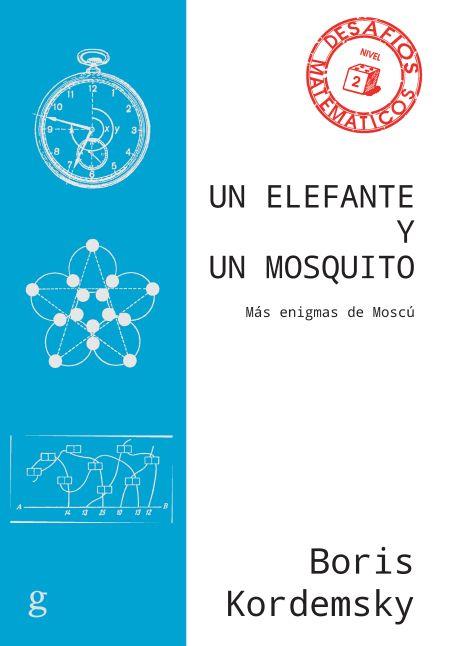 Un elefante y un mosquito | 9788497849494 | Kordemsky, Boris | Librería Castillón - Comprar libros online Aragón, Barbastro