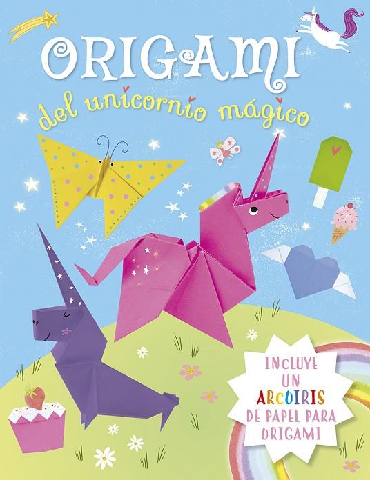 Origami el unicornio mágico | 9788491454038 | Fullman, Joe | Librería Castillón - Comprar libros online Aragón, Barbastro