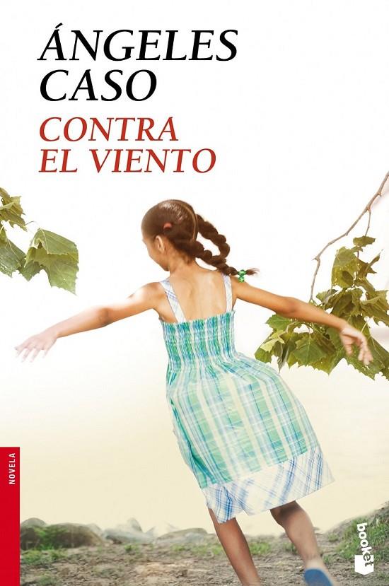 CONTRA EL VIENTO - BOOKET | 9788408105992 | CASO, ÁNGELES | Librería Castillón - Comprar libros online Aragón, Barbastro
