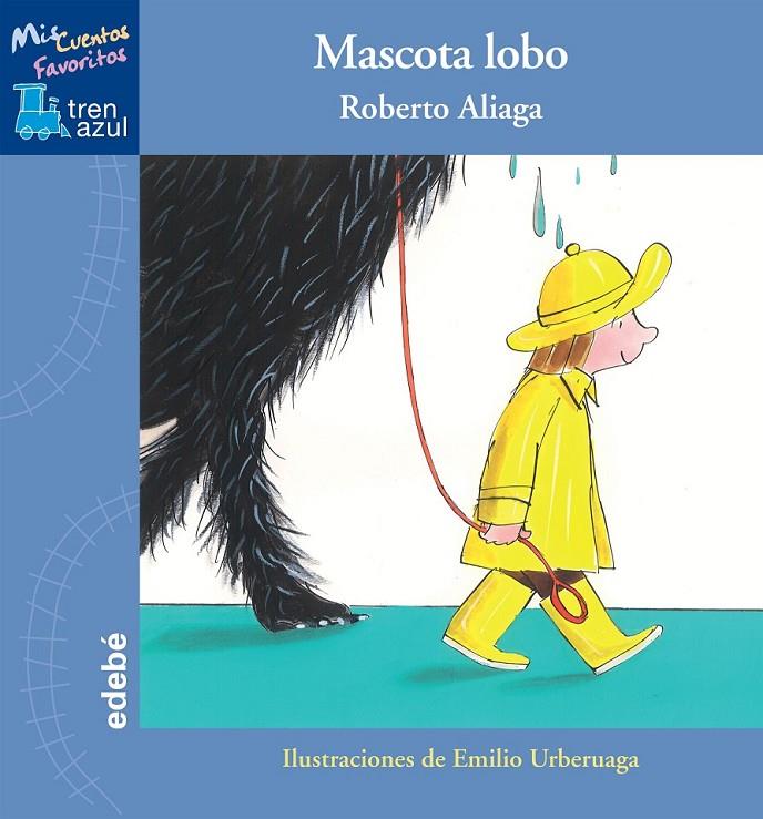 Mascota Lobo | 9788468315430 | Aliaga Sánchez, Roberto | Librería Castillón - Comprar libros online Aragón, Barbastro
