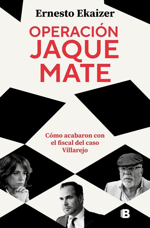 Operación Jaque Mate | 9788466662949 | Ekaizer, Ernesto | Librería Castillón - Comprar libros online Aragón, Barbastro