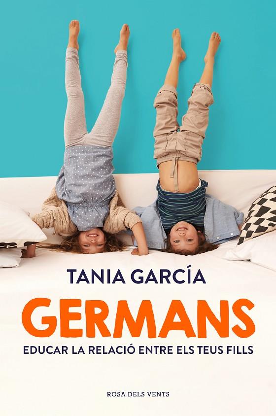 Germans | 9788417909444 | García, Tania | Librería Castillón - Comprar libros online Aragón, Barbastro