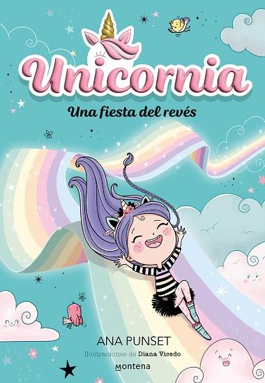 Unicornia 2 - Una fiesta del revés | 9788418798726 | Punset, Ana | Librería Castillón - Comprar libros online Aragón, Barbastro
